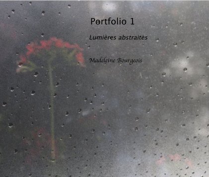 Portfolio 1 Lumières abstraites book cover
