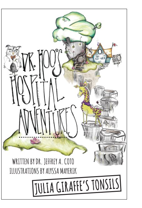 Ver Dr. Hoo's Hospital Adventures por Dr. Jeffrey A. Coto
