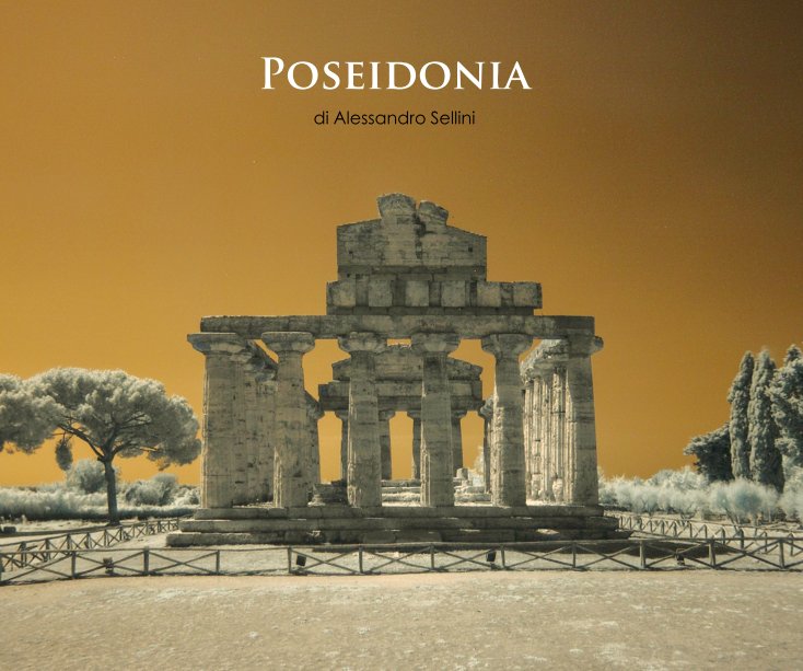 View Poseidonia by Alessandro Sellini