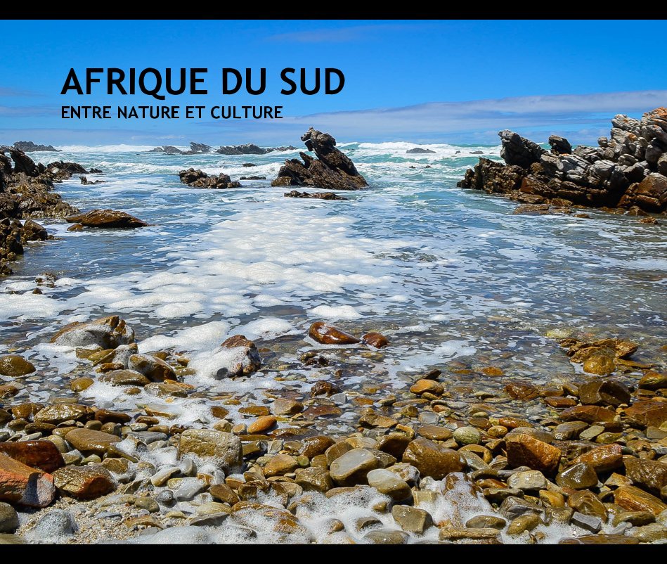 Ver Afrique du Sud por Carole Larivée