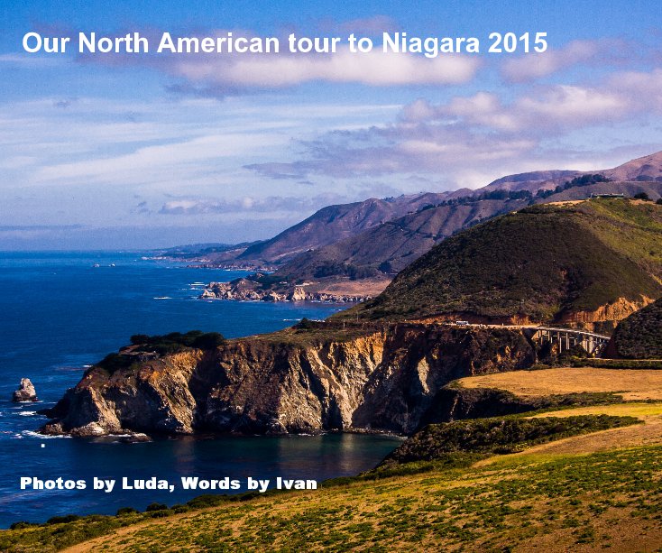 Ver Our North American tour to Niagara 2015 por Photos by Luda, Words by Ivan