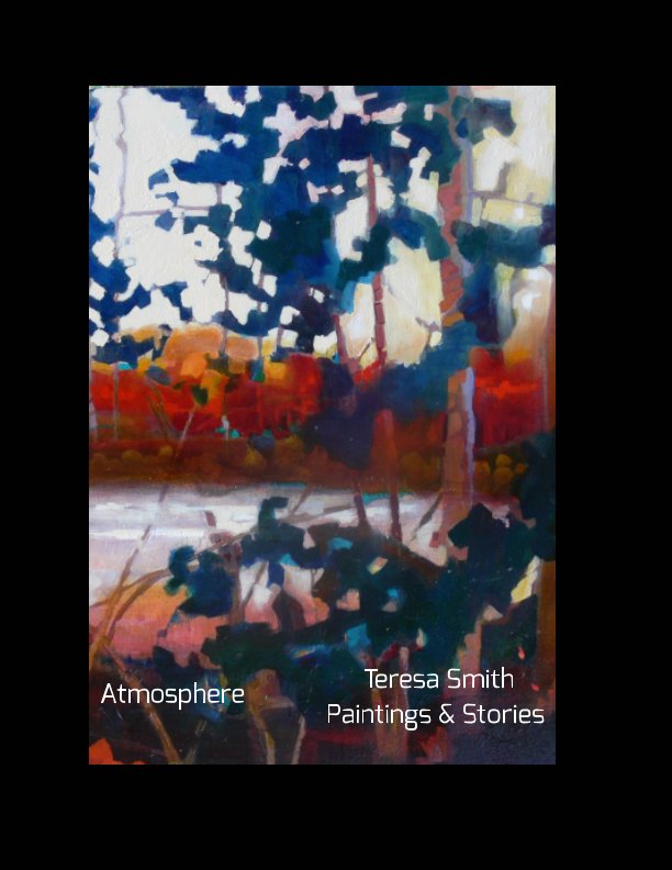 View Atmosphere by Teresa Kay Smith