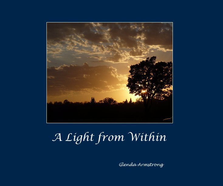 View A Light from Within by Glenda Armstrong