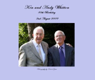 Ken and Andy Whitton 80th Birthday book cover