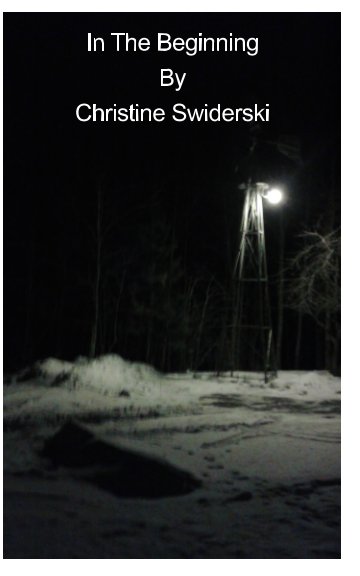 Bekijk In The Beginning op Christine Swiderski