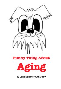 Funny thing about aging book cover