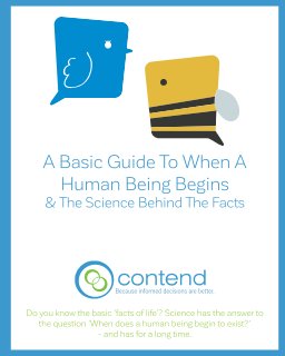 A Basic Guide To When A Human Being Begins & The Science Behind The Facts book cover