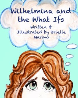 Wilhelmina and the What Ifs book cover