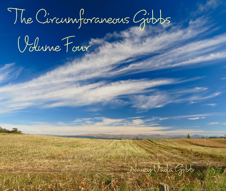 View The Circumforaneous Gibbs, Volume Four by Nancy Vada Gibb
