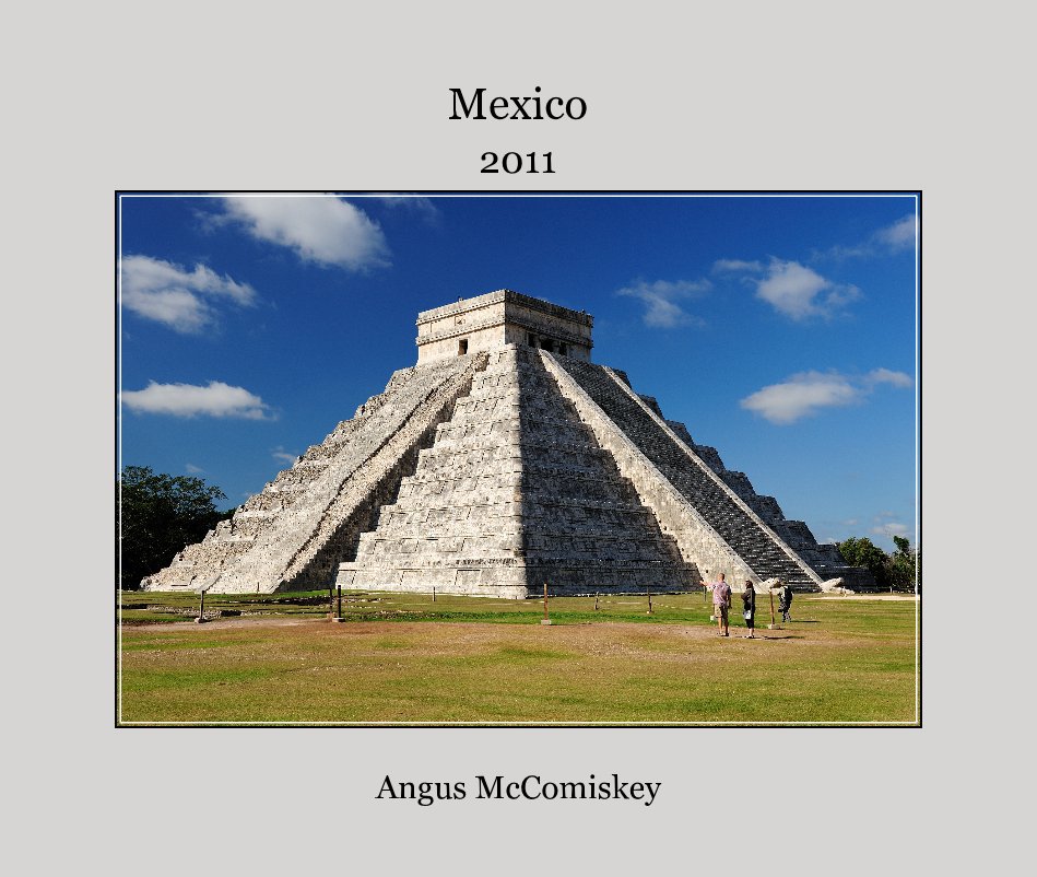 Ver Mexico por Angus McComiskey
