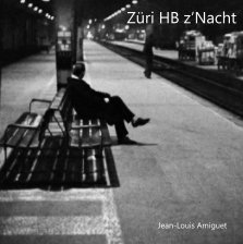 Züri HB z'Nacht book cover