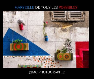 MARSEILLE DE TOUS LES POSSIBLES book cover