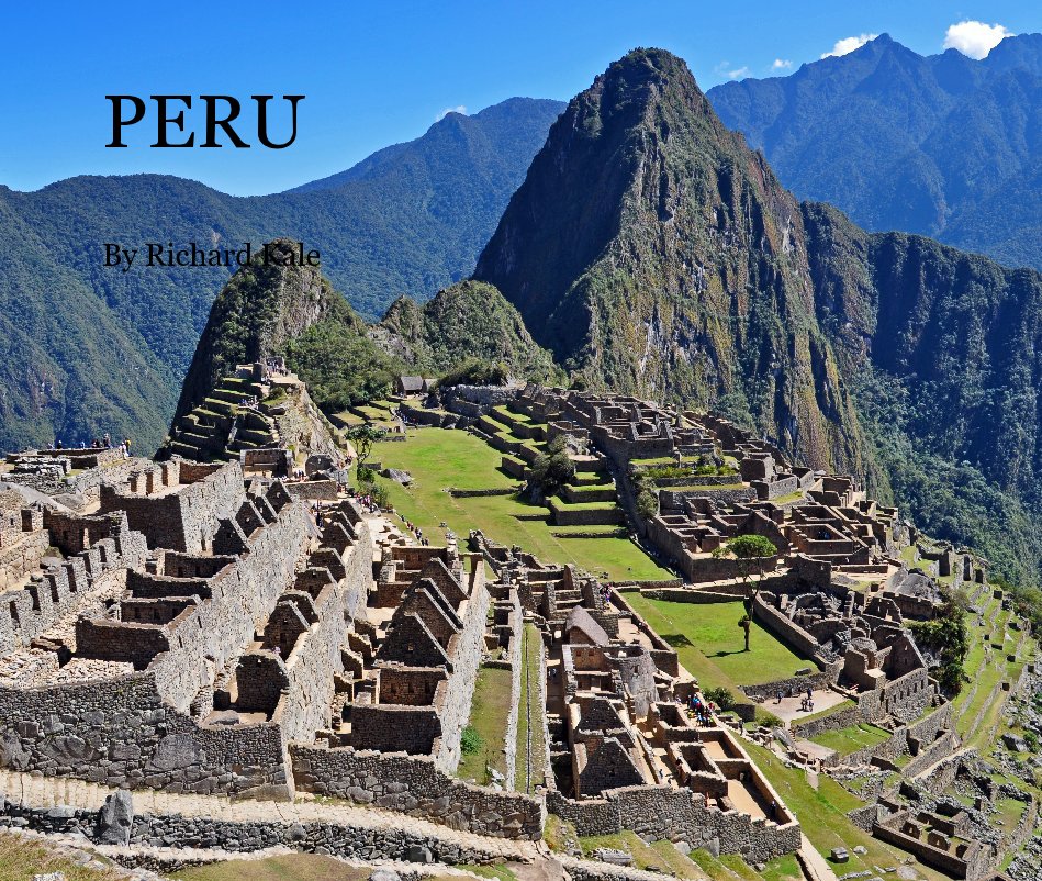 View PERU by Richard Kale