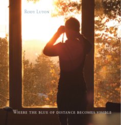 Where the blue of distance becomes visible book cover