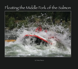 Floating the Middle Fork of the Salmon book cover