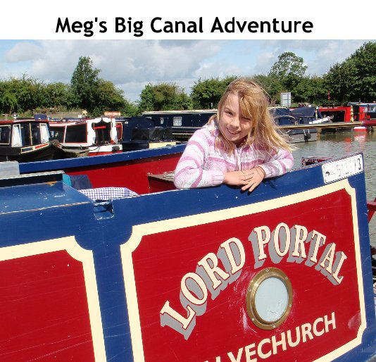 View Meg's Big Canal Adventure by Pauline Warner