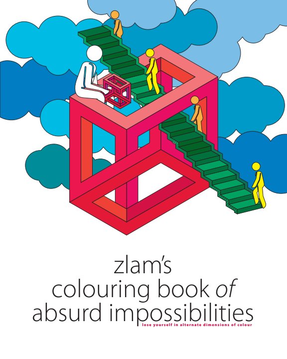 Bekijk zlam's colouring book of absurd impossibilities op Branimir Zlamalik