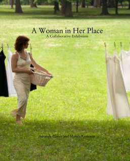 A Woman in Her Place A Collaborative Exhibition book cover
