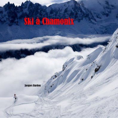 Ski à Chamonix book cover