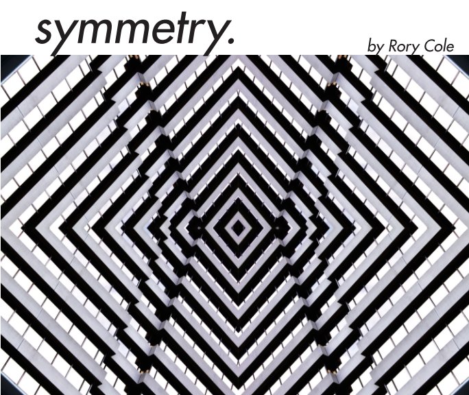 View symmetry. by Rory Cole