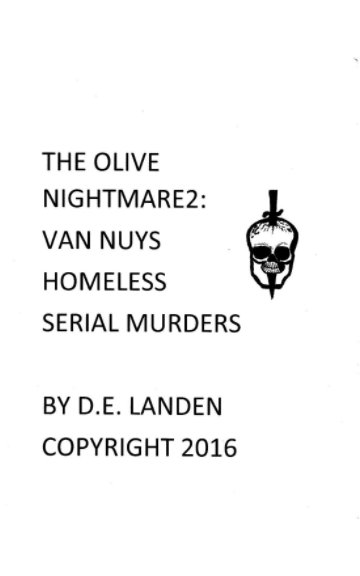 Visualizza THE OLIVE NIGHTMARE 2 di Daniel Landen