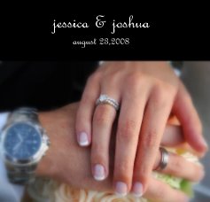 jessica & joshua august 23,2008 book cover