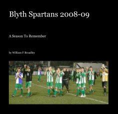 Blyth Spartans 2008-09 book cover