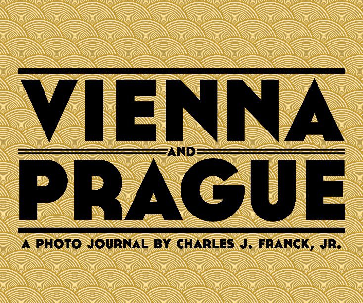 View Vienna & Prague by Bud Franck