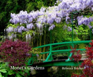 Monet's Gardens book cover