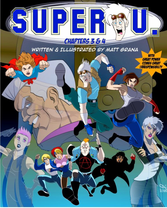 View Super U. Chapters 3 & 4 by Matt Grana
