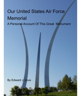 Our United States Air Force Memorial book cover