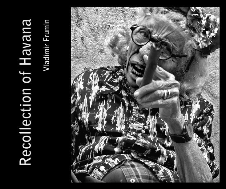 View Recollection of Havana by Vladimir Frumin