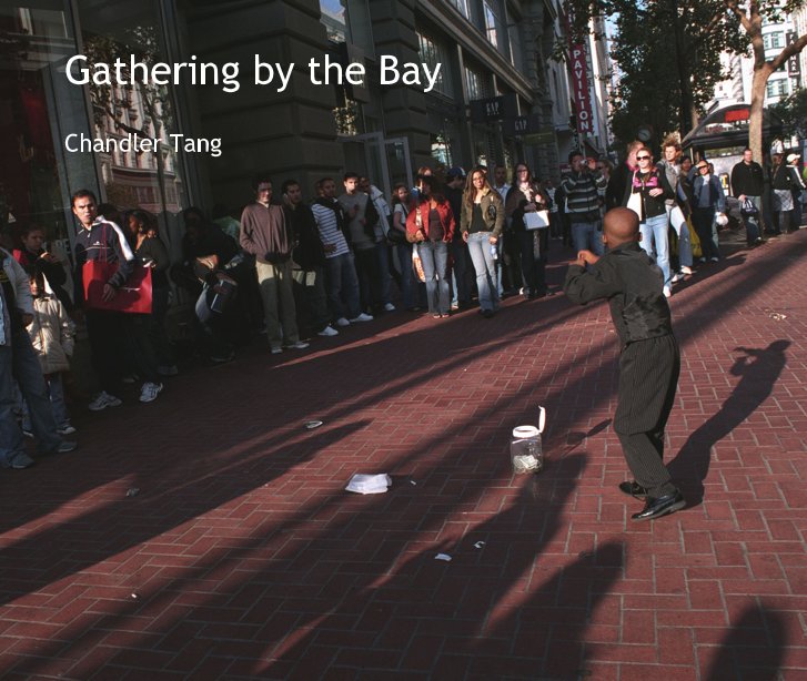 Ver Gathering by the Bay por Chandler Tang