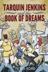 Tarquin Jenkins And The Book Of Dreams book cover