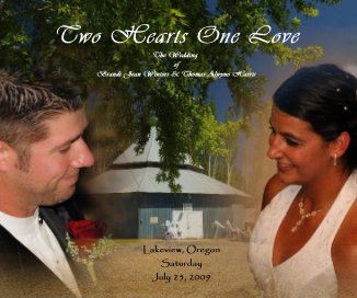 Two Hearts One Love The Wedding of Brandi Jean Winters & Thomas Alwyne Harris book cover