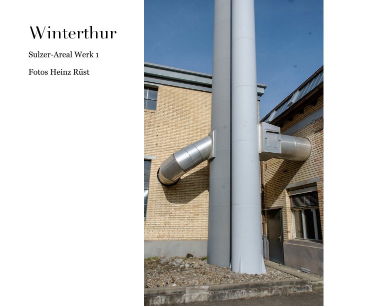 Winterthur nach Fotos Heinz Rüst anzeigen