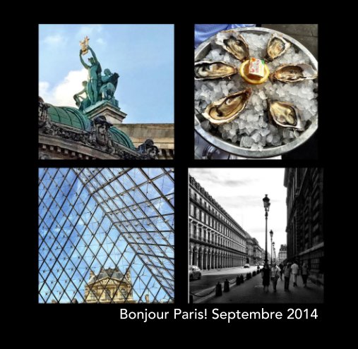 View Bonjour Paris! Septembre 2014 by Mia Söderbärj