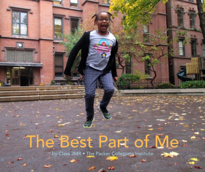 View The Best Part of Me - 3MR by Liz Titone & Class 3MR