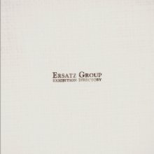 Ersatz Group Exhibition Directory book cover
