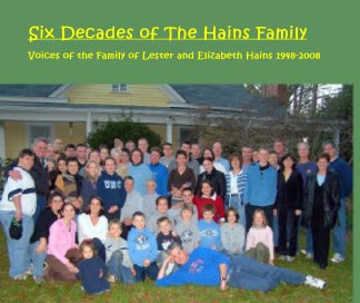 Six Decades of The Hains Family book cover