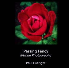 Passing Fancy iPhone Photography book cover