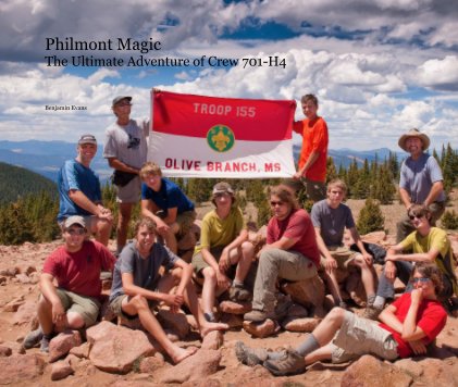 Philmont Magic The Ultimate Adventure of Crew 701-H4 book cover