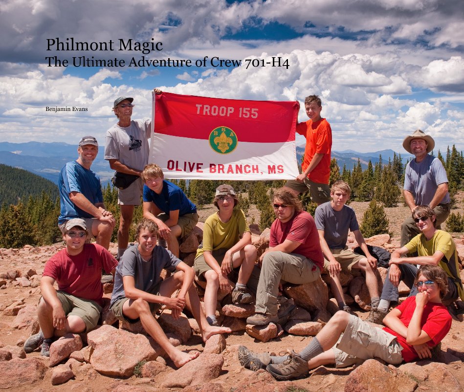 View Philmont Magic The Ultimate Adventure of Crew 701-H4 by Benjamin Evans