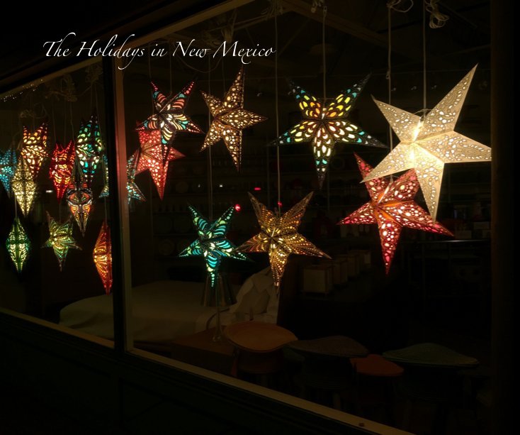 Visualizza The Holidays in New Mexico di Nancy Snell