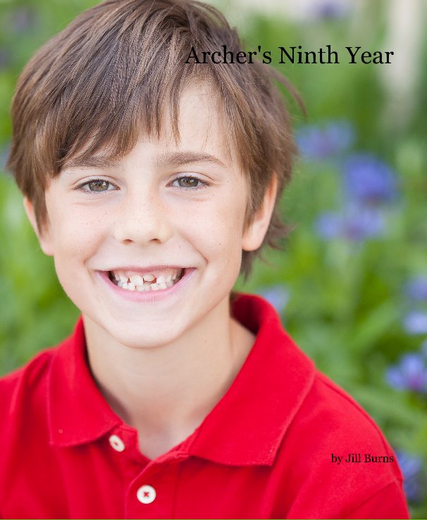 Ver Archer's Ninth Year por Jill Burns