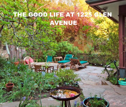 The good life at 1225 glen avenue book cover