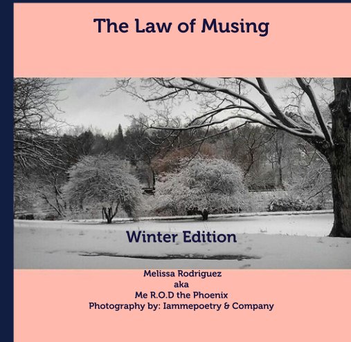 The Law of Musing            Winter Edition nach Melissa Rodriguez anzeigen