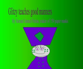 Glitzy teaches Good Manners book cover