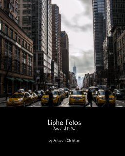 Liphe Fotos Around NYC book cover