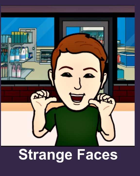 View Strange Faces by Kyra Williams
